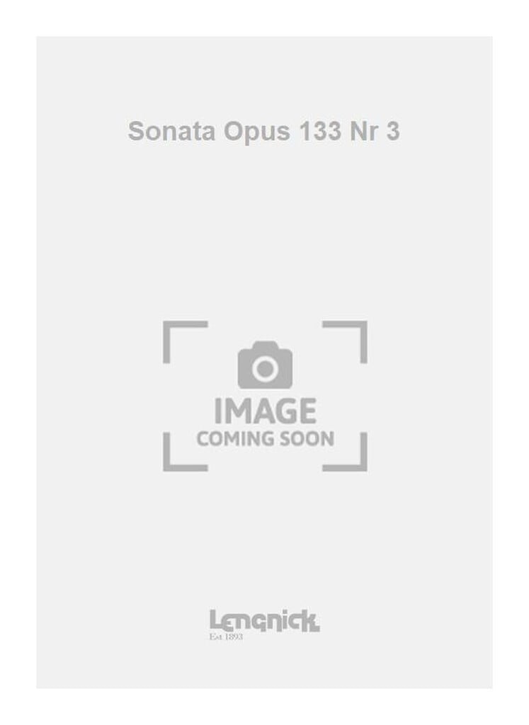Sonata Opus 133 Nr 3